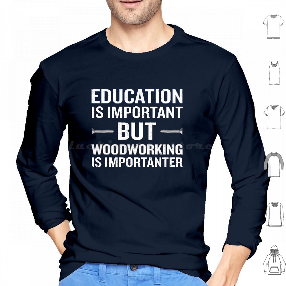 Woodworking Quotes - 목공 작업은 더 중요합니다. 재미있는 목수용
